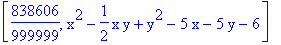 [838606/999999, x^2-1/2*x*y+y^2-5*x-5*y-6]